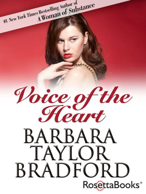 Voice Of The Heart By Barbara Taylor Bradford | EBook | Barnes & Noble®