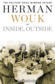Title: Inside, Outside, Author: Herman Wouk