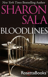 Title: Bloodlines, Author: Sharon Sala