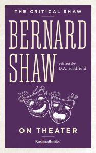 Title: Bernard Shaw on Theater, Author: George Bernard Shaw