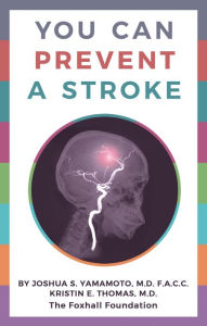 You Can Prevent a Stroke