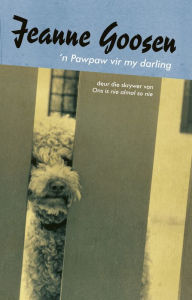 Title: n Pawpaw vir my darling, Author: Jeanne Goosen