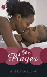 Title: The Player, Author: Akhona Bota