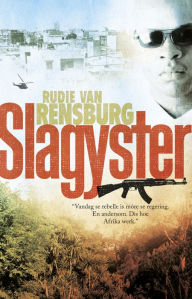 Title: Slagyster, Author: Rudie van Rensburg