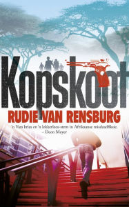 Title: Kopskoot, Author: Rudie Van Rensburg