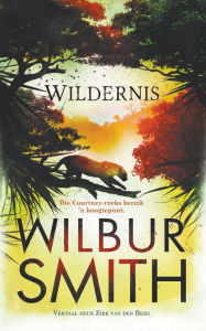 Title: Wildernis, Author: Wilbur Smith