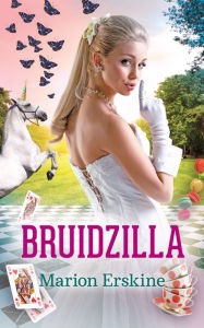 Title: Bruidzilla, Author: Marion Erskine