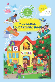 Title: Freshhh Kids Educational Book Vol. 1, Author: Siphumelele Nkosi