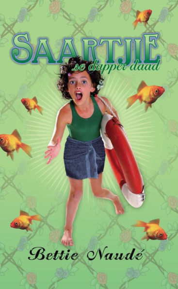 Saartjie se dapper daad (#13)