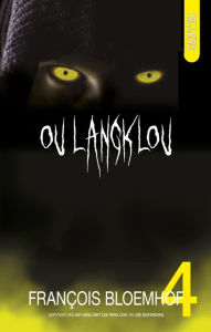 Title: Rillers 4: Ou Langklou, Author: François Bloemhof