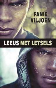 Title: Leeus met letsels, Author: Fanie Viljoen