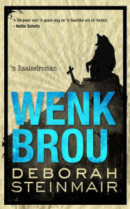 Title: Wenkbrou, Author: Deborah Steinmair