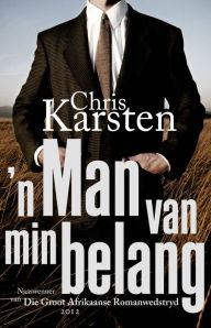 Title: 'n Man van min belang, Author: Chris Karsten