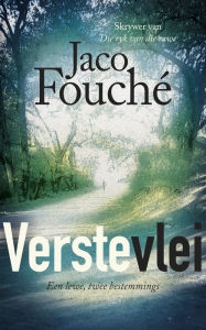 Title: Verstevlei, Author: Jaco Fouché
