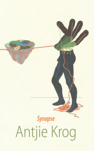 Title: Synapse, Author: Antjie Krog