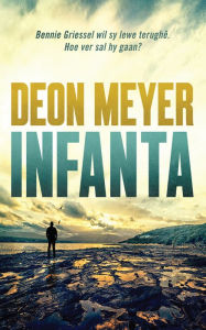 Title: Infanta, Author: Deon Meyer