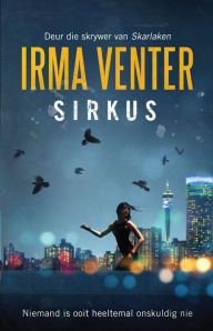 Title: Sirkus, Author: Irma Venter