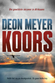 Title: Koors, Author: Deon Meyer
