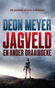 Title: Jagveld, Author: Deon Meyer