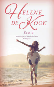 Title: Helene de Kock Keur 3, Author: Helene De Kock
