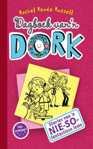 Title: Dagboek van 'n dork 1: Stories van 'n nie-so-fantastiese lewe, Author: Kobus Geldenhuys