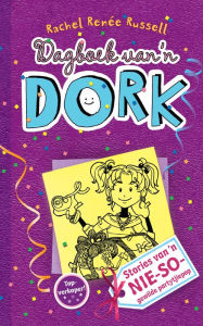 Title: Dagboek van 'n dork 2: Stories van 'n nie-so-gewilde partytjiepop, Author: Kobus Geldenhuys