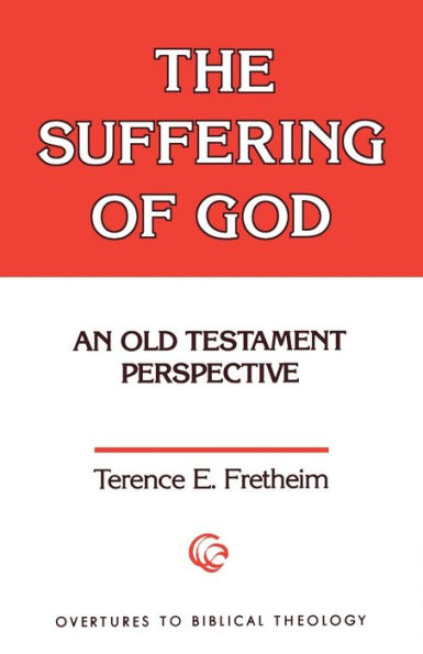 The Suffering of God: An Old Testament Perspective