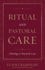 Ritual and Pastoral Care