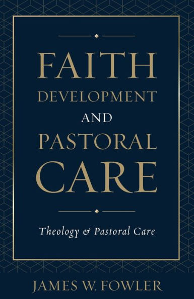 Faith Development and Pastoral Care