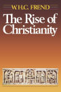 The Rise of Christianity