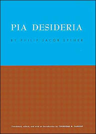 Title: Pia Desideria, Author: Philip Jacob Spener
