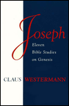 Joseph: Eleven Bible Studies on Genesis / Edition 1