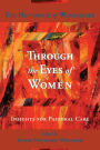 Through the Eyes of Women