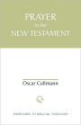 Prayer in the New Testament / Edition 1