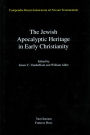 The Jewish Apocalyptic Heritage in Early Christianity, Volume 4