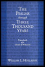 The Psalms through Three Thousand Years: Prayerbook of a Cloud of Witnesses