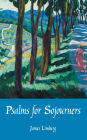 Psalms for Sojourners / Edition 2