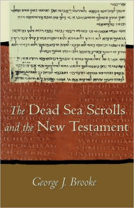 The Dead Sea Scrolls and The New Testament