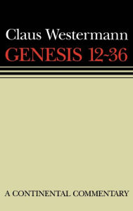 Title: Genesis 12-36 / Edition 1, Author: John J. Scullion S.J.
