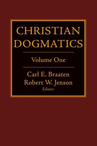 Christian Dogmatics, Volume 1