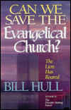 Can We Save the Evangelical Church?: The Lion Has Roared