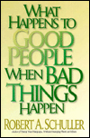 What Happens to Good People When Bad Things Happen