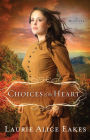 Alternative view 2 of Choices of the Heart: A Novel