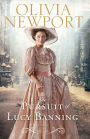 The Pursuit of Lucy Banning: A Novel