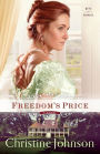 Freedom's Price: A Novel