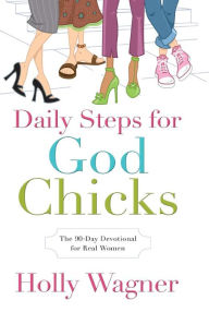 Title: Daily Steps for Godchicks, Author: Holly Wagner