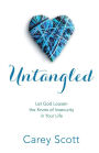 Untangled: Let God Loosen the Knots of Insecurity in Your Life