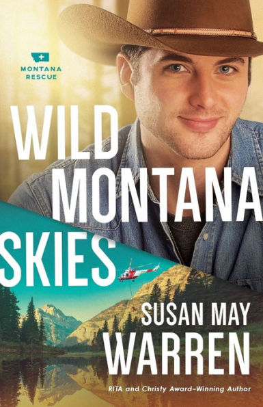 Wild Montana Skies (Montana Rescue Series #1)