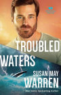Troubled Waters (Montana Rescue Series #4)