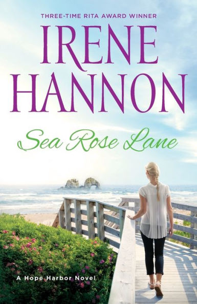 Sea Rose Lane (Hope Harbor Series #2)